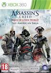 Assassin's Creed: Birth of a New World - The American Saga - Xbox 360