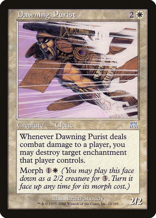 Dawning Purist [ONS - 22]