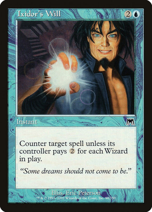 Ixidor's Will [ONS - 90]