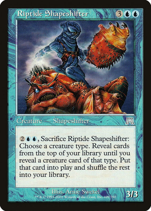 Riptide Shapeshifter [ONS - 109]