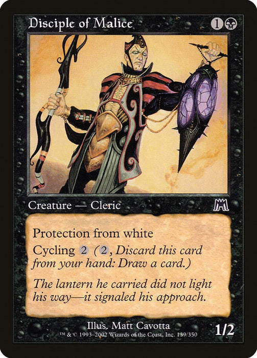 Disciple of Malice [ONS - 139]