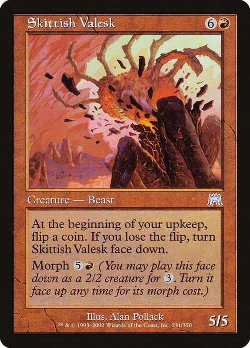 Skittish Valesk [ONS - 231]