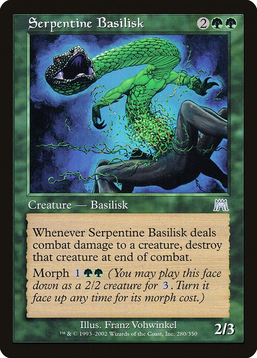 Serpentine Basilisk [ONS - 280]
