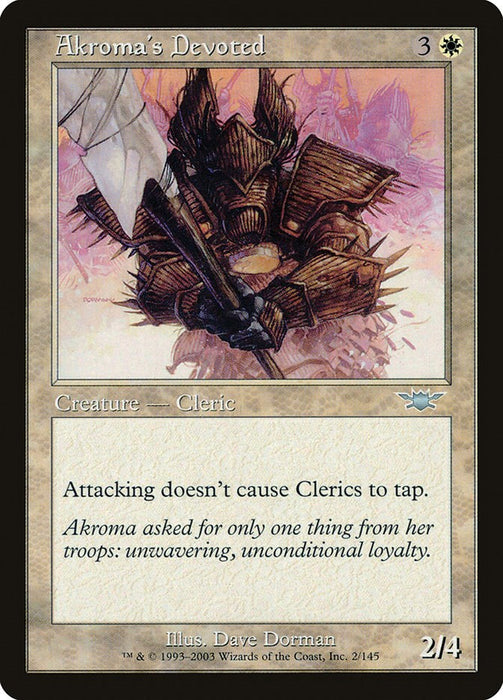 Akroma's Devoted [LGN - 2]