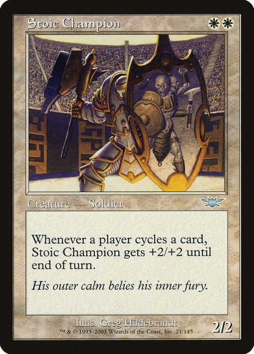 Stoic Champion [LGN - 21]