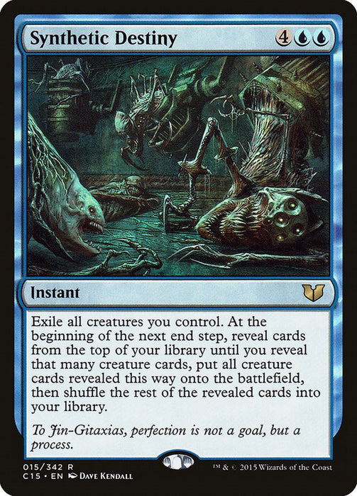 Synthetic Destiny [C15 - 15]