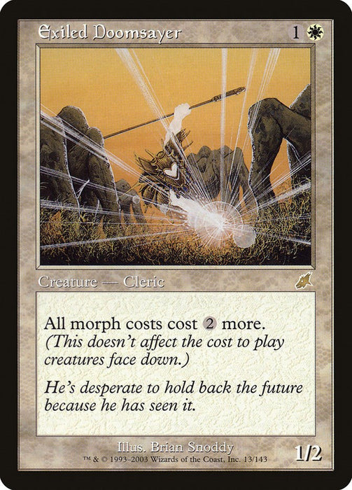 Exiled Doomsayer [SCG - 13]