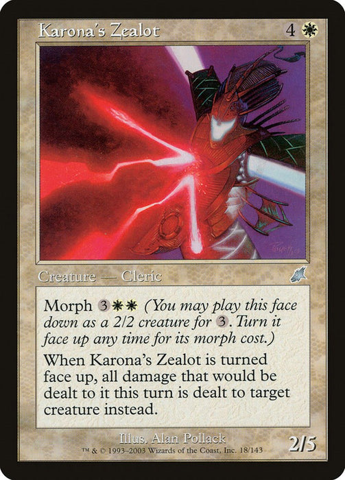Karona's Zealot [SCG - 18]
