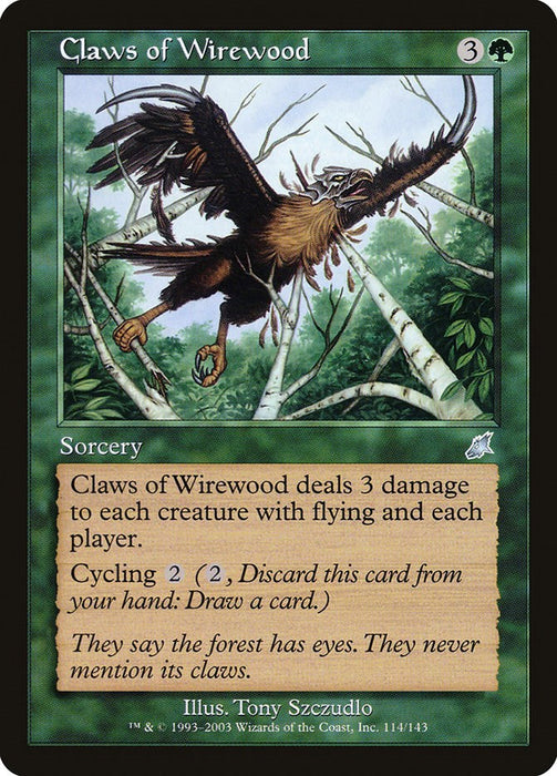 Claws of Wirewood [SCG - 114]