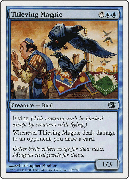 Thieving Magpie [8ED - 107]
