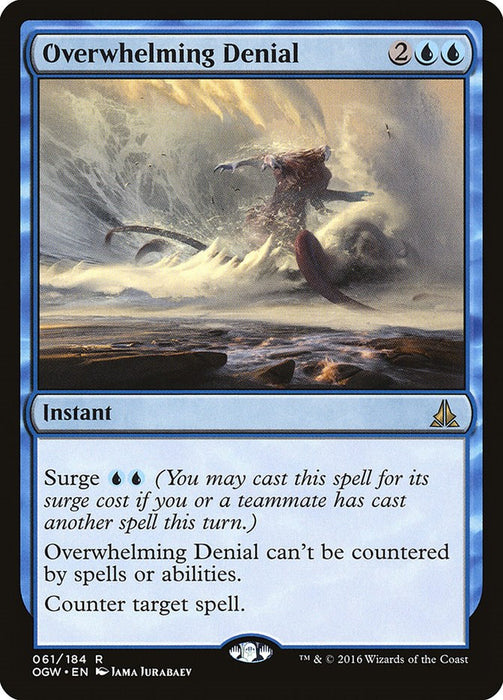 Overwhelming Denial [OGW - 61]
