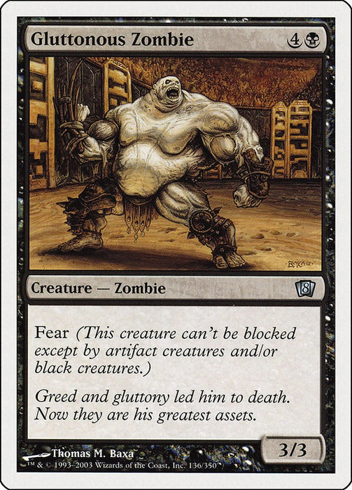 Gluttonous Zombie [8ED - 136]