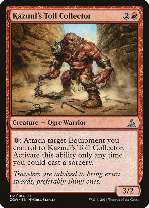 Kazuul's Toll Collector [OGW - 112]