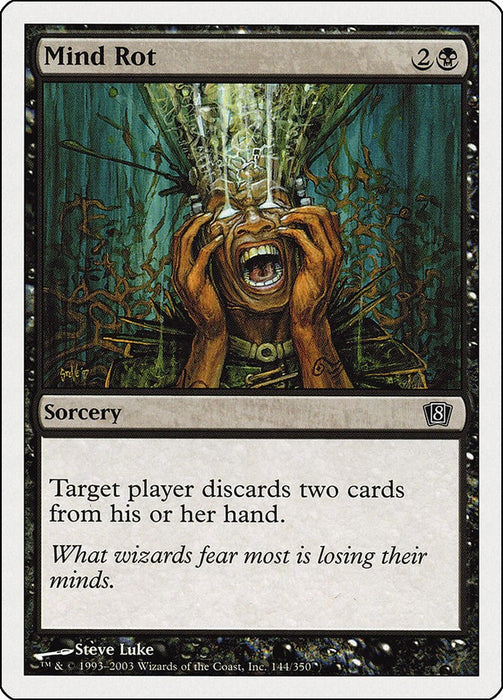 Mind Rot [8ED - 144]