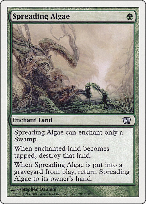 Spreading Algae [8ED - 281]