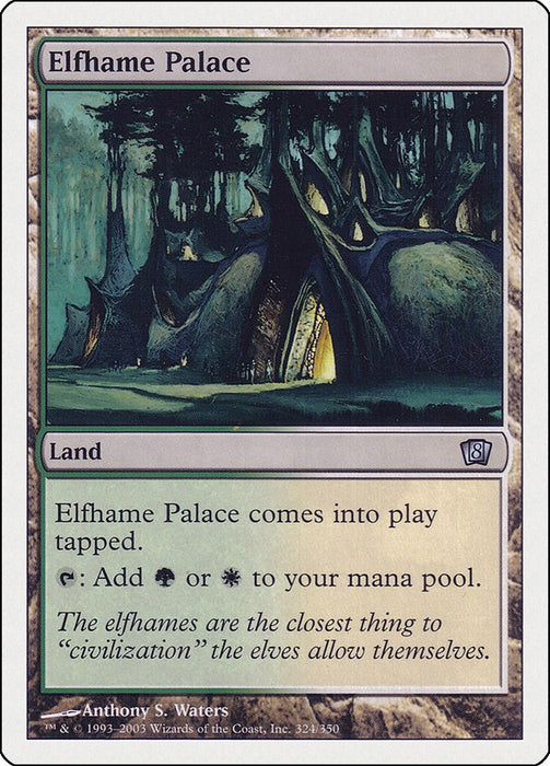 Elfhame Palace [8ED - 324]