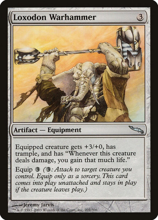Loxodon Warhammer [MRD - 201]