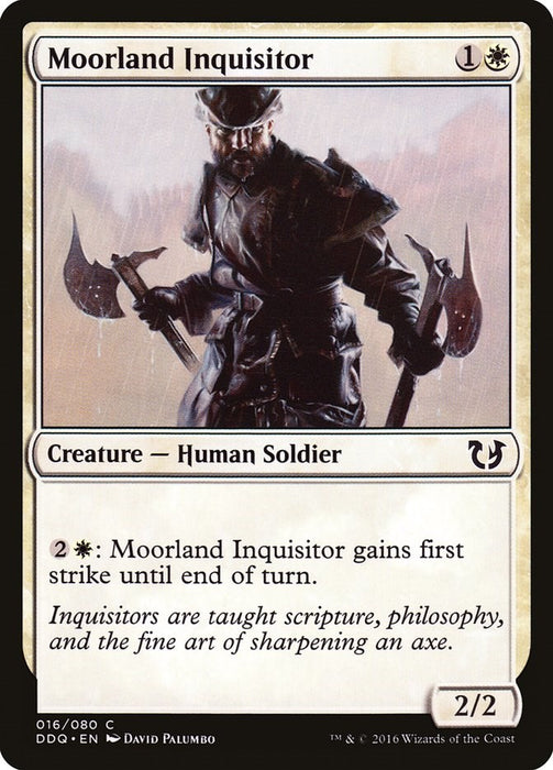 Moorland Inquisitor [DDQ - 16]