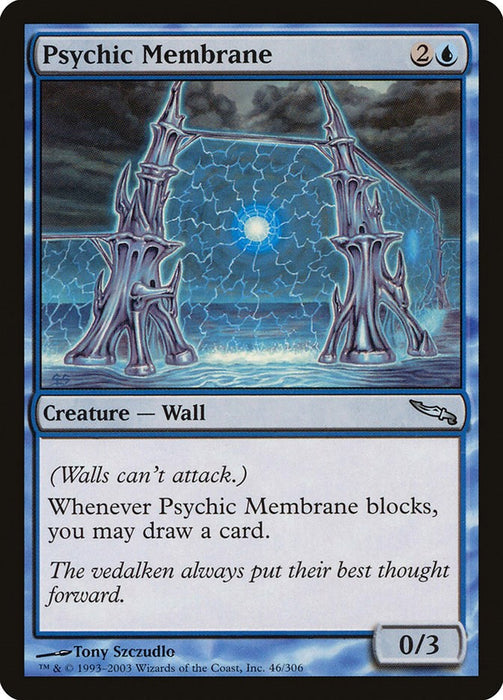 Psychic Membrane [MRD - 46]
