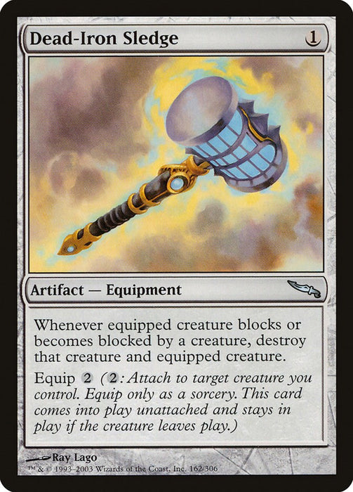 Dead-Iron Sledge [MRD - 162]