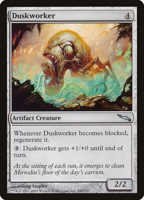Duskworker [MRD - 166]