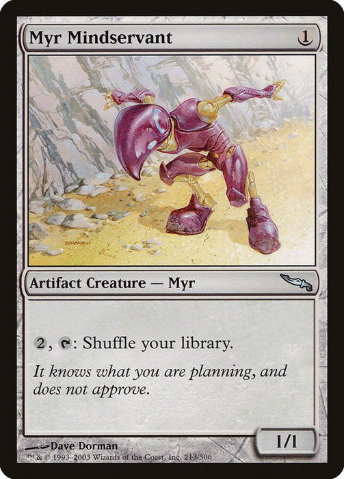 Myr Mindservant [MRD - 213]