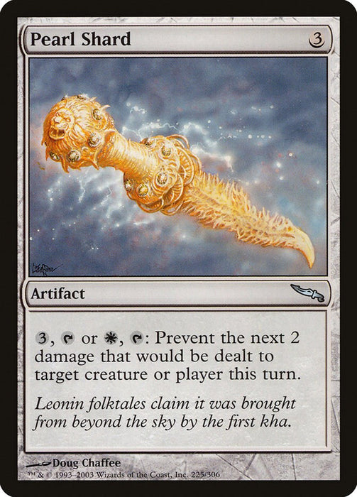 Pearl Shard [MRD - 225]