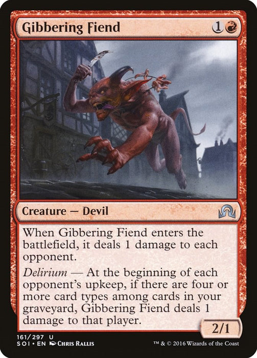 Gibbering Fiend [SOI - 161]
