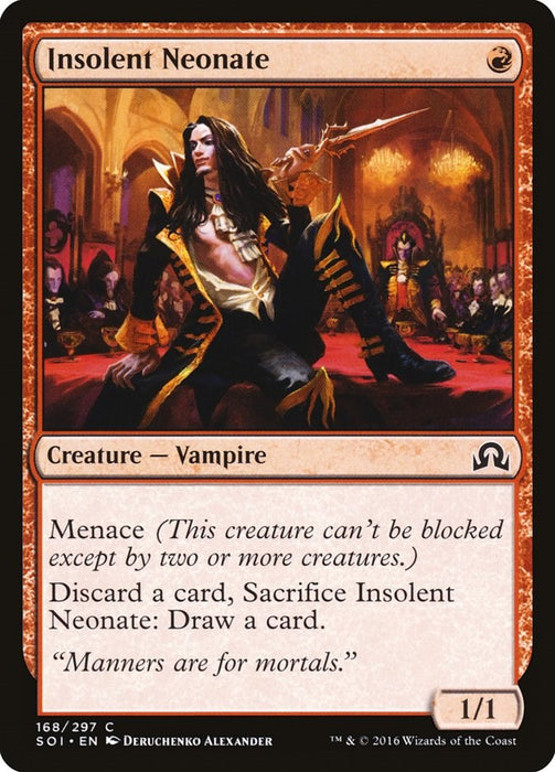 Insolent Neonate [SOI - 168]