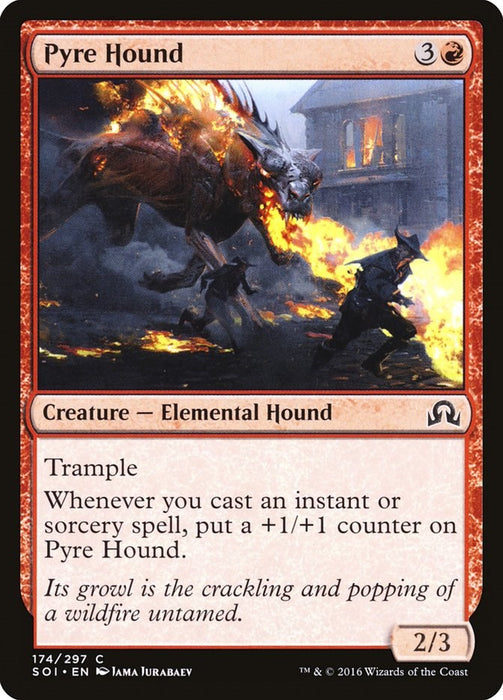 Pyre Hound [SOI - 174]