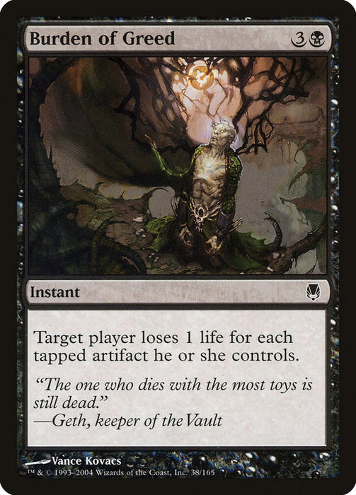 Burden of Greed [DST - 38]