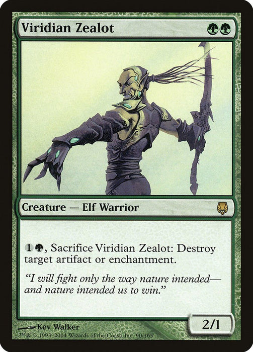 Viridian Zealot [DST - 90]