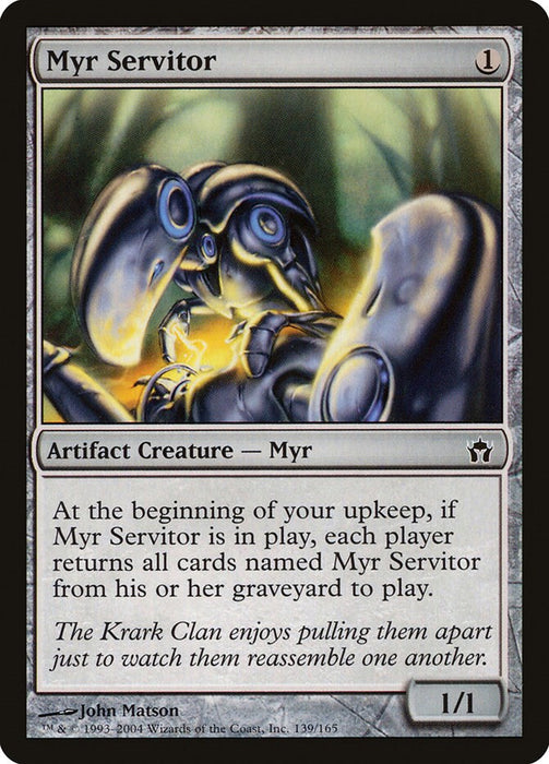 Myr Servitor [5DN - 139]