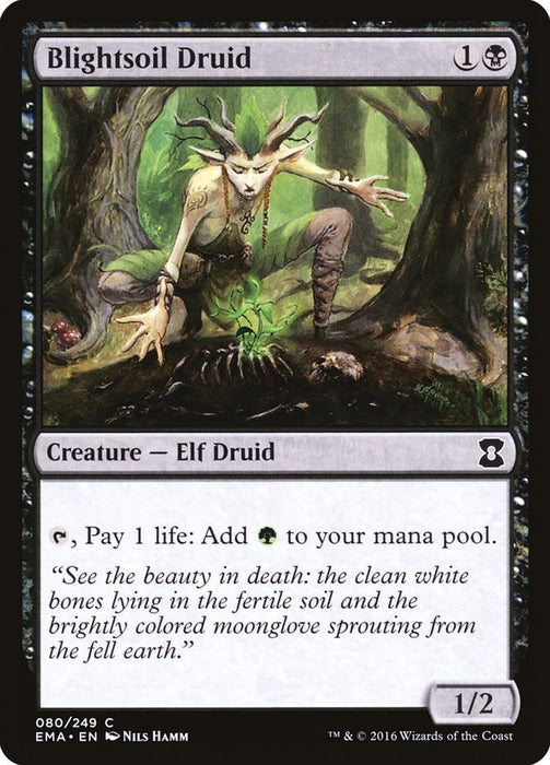 Blightsoil Druid [EMA - 80]