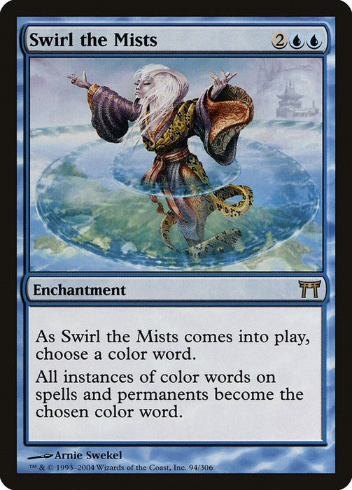 Swirl the Mists [CHK - 94]