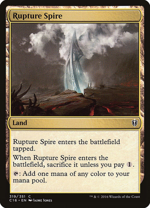 Rupture Spire [C16 - 319]