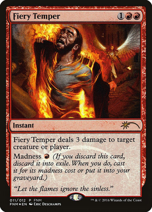 Fiery Temper [FNM - 11]