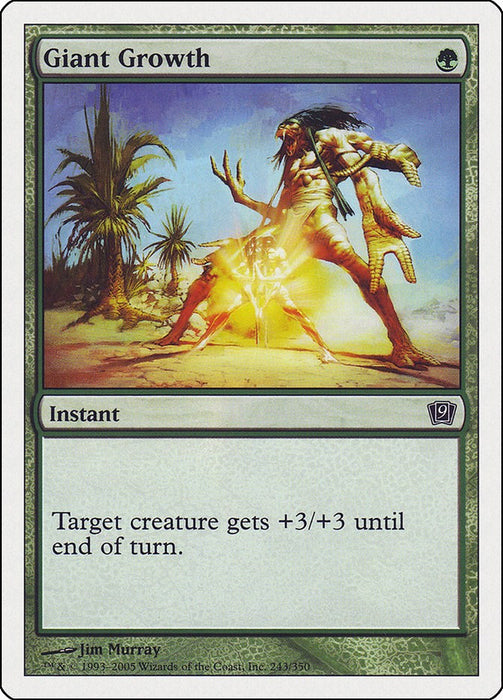 Giant Growth [9ED - 243]