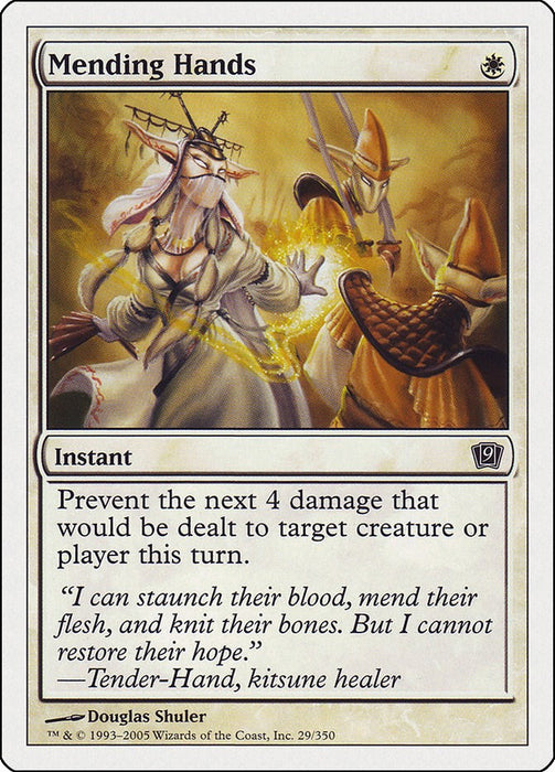 Mending Hands [9ED - 29]