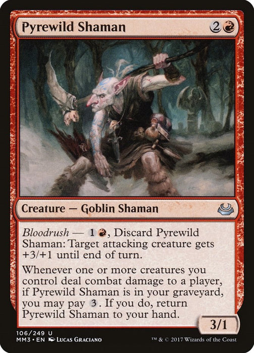 Pyrewild Shaman [MM3 - 106]