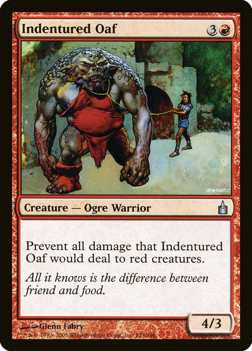 Indentured Oaf [RAV - 133]