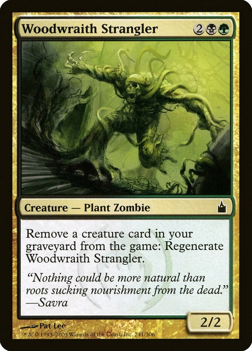 Woodwraith Strangler [RAV - 241]