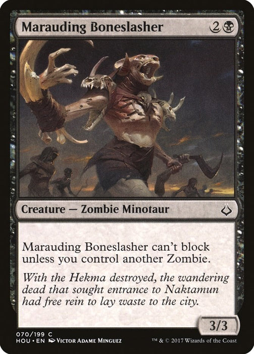 Marauding Boneslasher [HOU - 70]