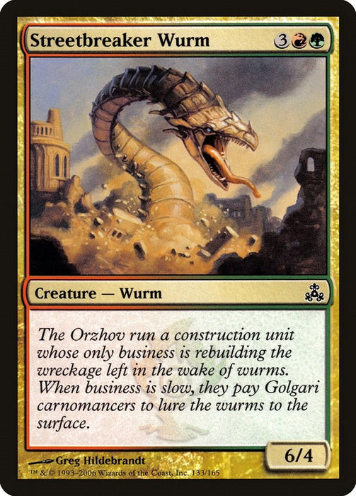Streetbreaker Wurm [GPT - 133]