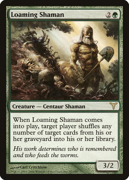 Loaming Shaman [DIS - 87]