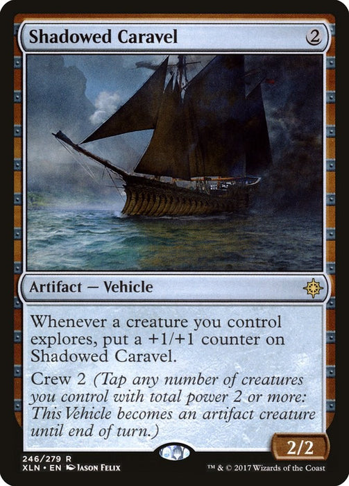 Shadowed Caravel [XLN - 246]