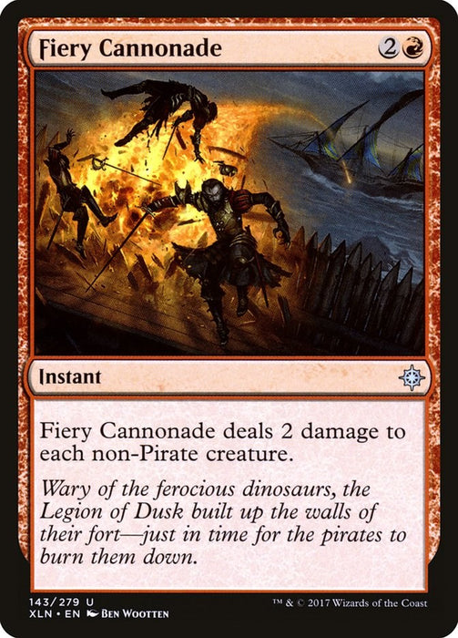 Fiery Cannonade [XLN - 143]