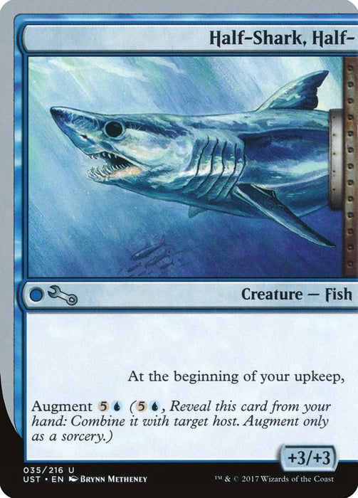 Half-Shark, Half- [UST - 35]