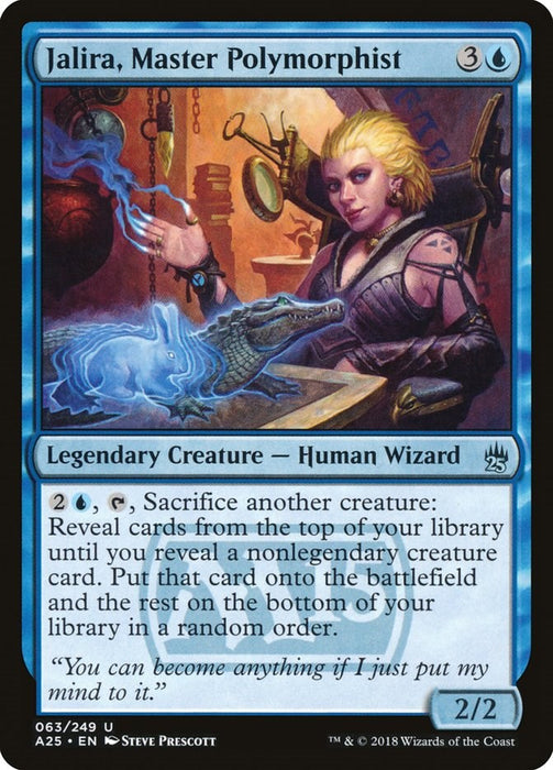 Jalira, Master Polymorphist [A25 - 63]