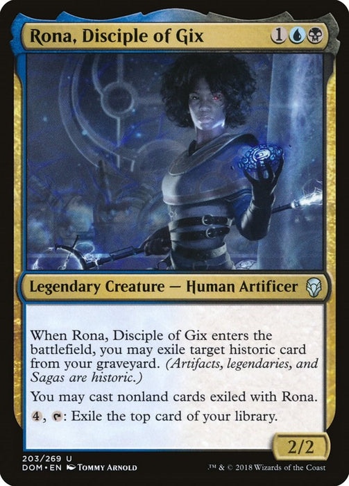 Rona, Disciple of Gix [DOM - 203]